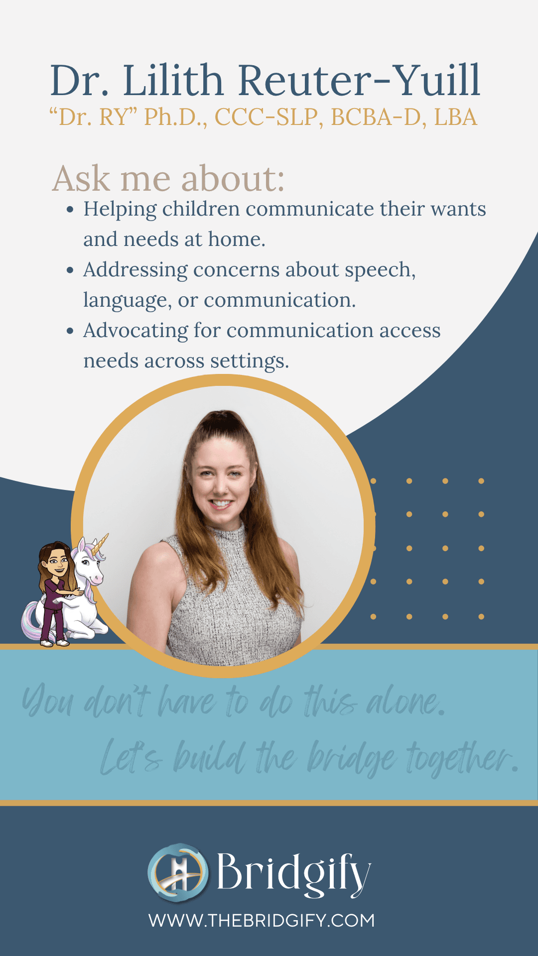Dr. Lilith Reuter-Yuill, Ph.D., CCC-SLP, BCBA-D, LBA — Co-Founder. Communication at home, speech and language concerns, and advocating for communication access.